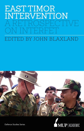East Timor Intervention  A Retrospective on
