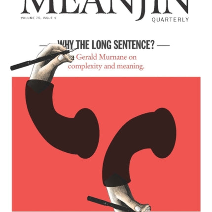 Meanjin Vol 75 No 1