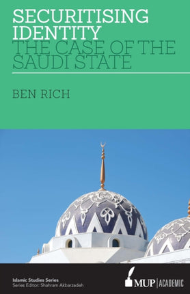 ISS 24 Securitising Identity  The Case of the Saudi State