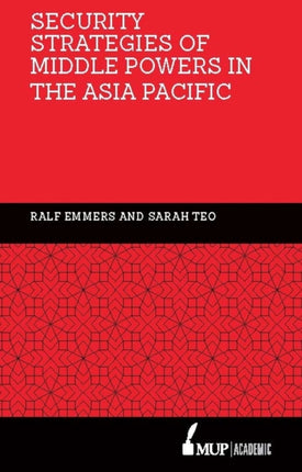 Security Strategies of Middle Powers in the Asia Pacific