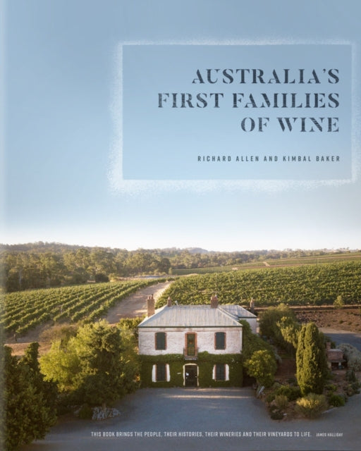 Australias First Families of Wine