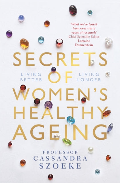 Secrets of Womens Healthy Ageing  Living Better