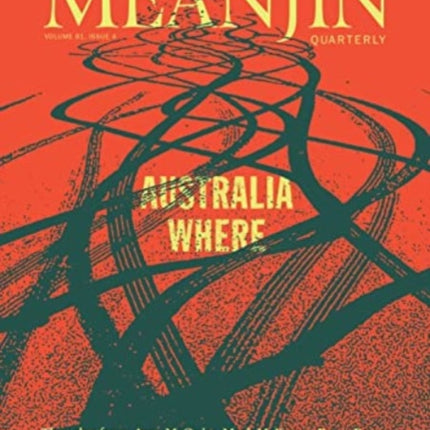 Meanjin Vol 81, No 4