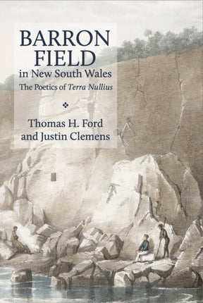 Barron Field in New South Wales  The Poetics of Terra Nullius