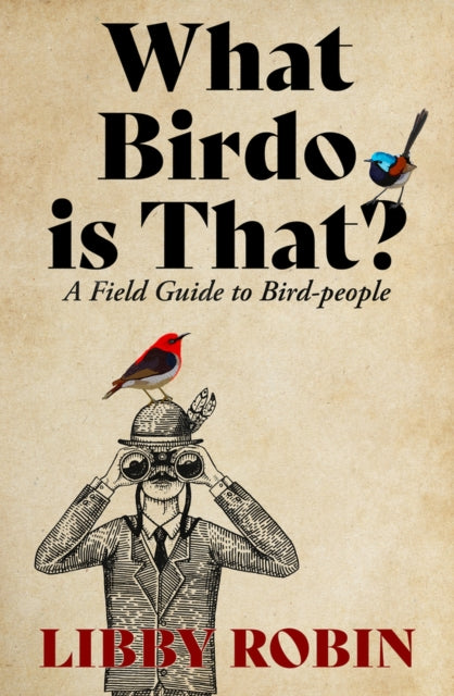 What Birdo is That  A Field Guide to Birdpeople