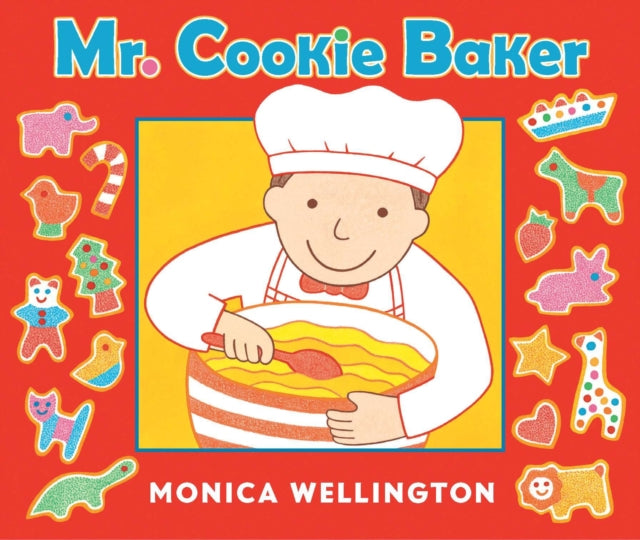 Mr. Cookie Baker (Board Book Edition)