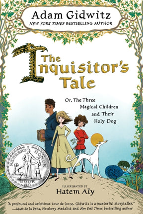 The Inquisitor's Tale: Or, The Three Magical Children and Their Holy Dog