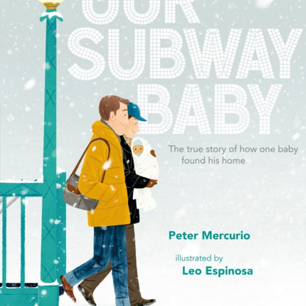 Our Subway Baby