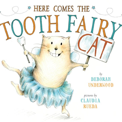 Here Comes the Tooth Fairy Cat