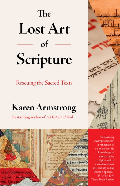 The Lost Art of Scripture: Rescuing the Sacred Texts