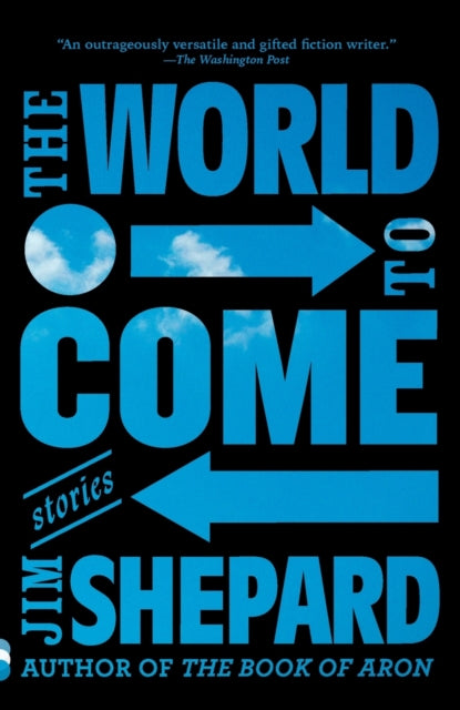 The World to Come: Stories