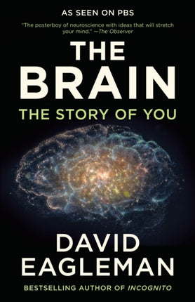 The Brain: The Story of You