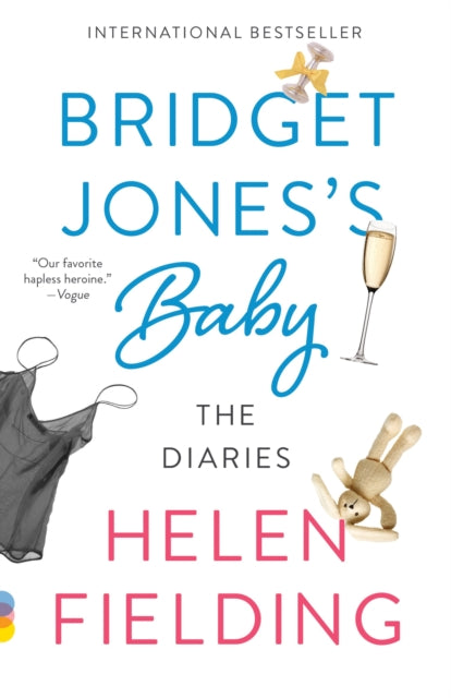 Bridget Jones's Baby: The Diaries