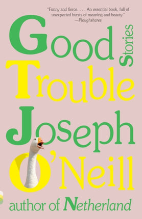 Good Trouble: Stories