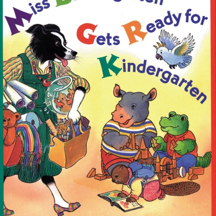 Miss Bindergarten Gets Ready for Kindergarten