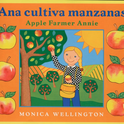 Ana Cultiva Manzanas / Apple Farmer Annie