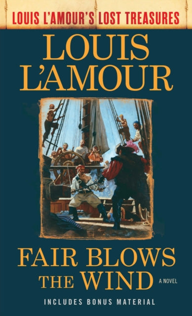 Fair Blows the Wind: A Novel