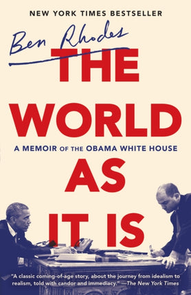 The World as It Is: A Memoir of the Obama White House