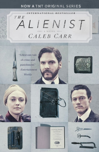 The Alienist (TNT Tie-in Edition): A Novel