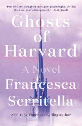 Ghosts of Harvard: A Novel