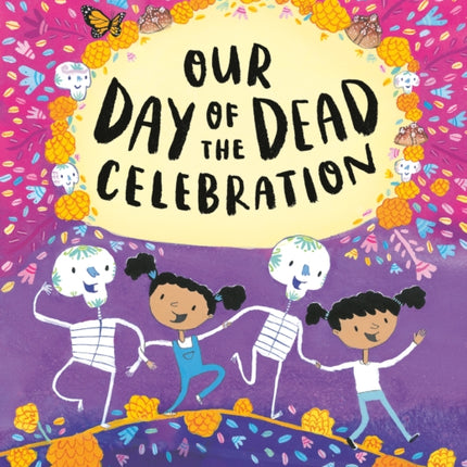 Our Day of the Dead Celebration