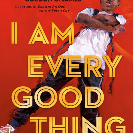 I Am Every Good Thing