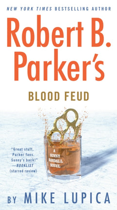 Robert B. Parkers Blood Feud