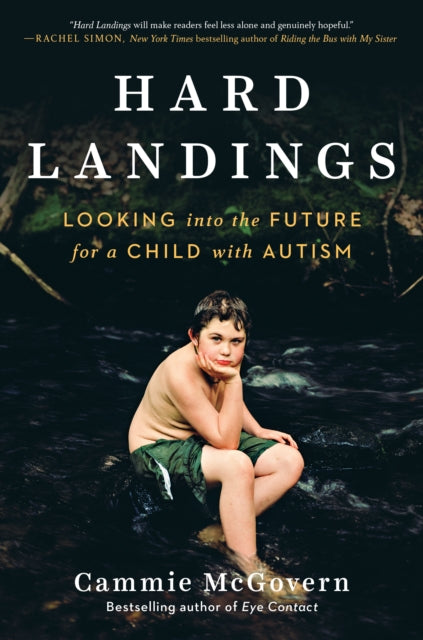 Hard Landings: Looking Into the Future for a Child With Autism