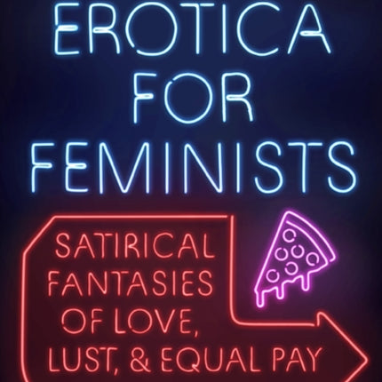 New Erotica for Feminists