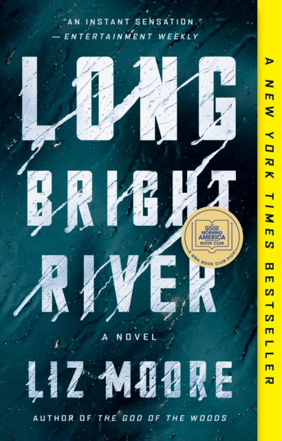 Long Bright River: A GMA Book Club Pick (A Novel)