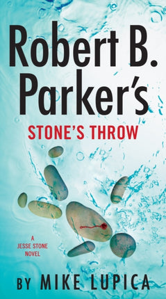 Robert B. Parkers Stones Throw