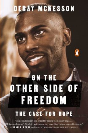 On the Other Side of Freedom: The Case for Hope