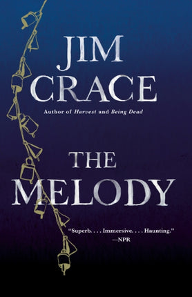 The Melody: A Novel