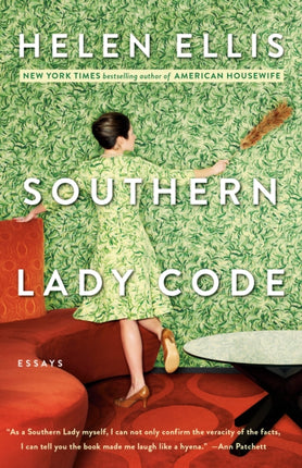 Southern Lady Code: Essays