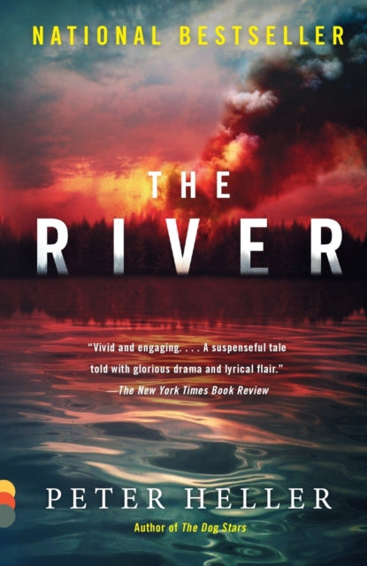 The River: A novel