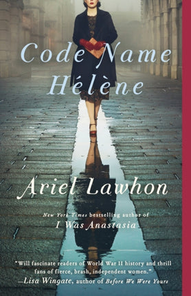 Code Name Hélène: A Novel