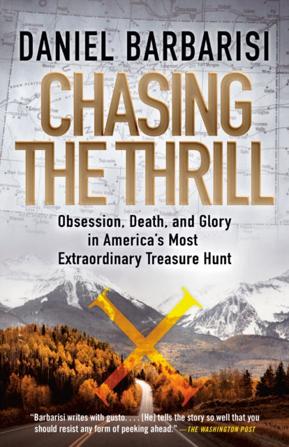Chasing the Thrill