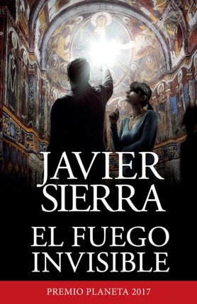 El fuego invisible  The Invisible Fire