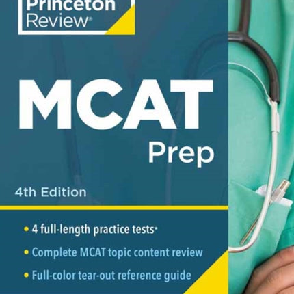 Princeton Review MCAT Prep: 4 Practice Tests + Complete Content Coverage