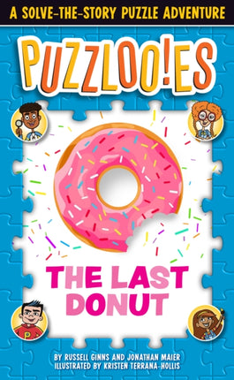 Puzzloonies! The Last Donut: A Solve-the-Story Puzzle Adventure 