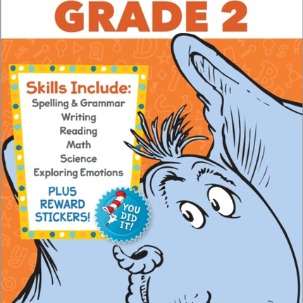 Dr. Seuss Workbook: Grade 2: 260+ Fun Activities with Stickers and More! (Spelling, Phonics, Reading Comprehension, Grammar, Math, Addition & Subtraction, Science)