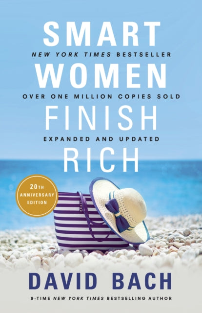 Smart Women Finish Rich: Expanded and Updated