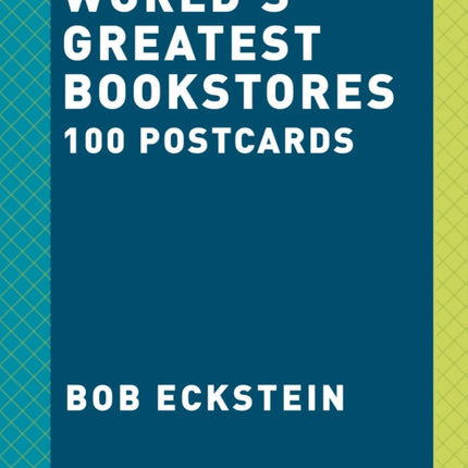 World's Greatest Bookstores,The: 100 Postcards