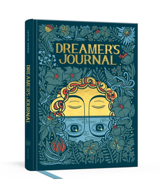 Dreamer's Journal: An Illustrated Guide to the Subconscious