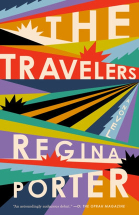 The Travelers: A Novel