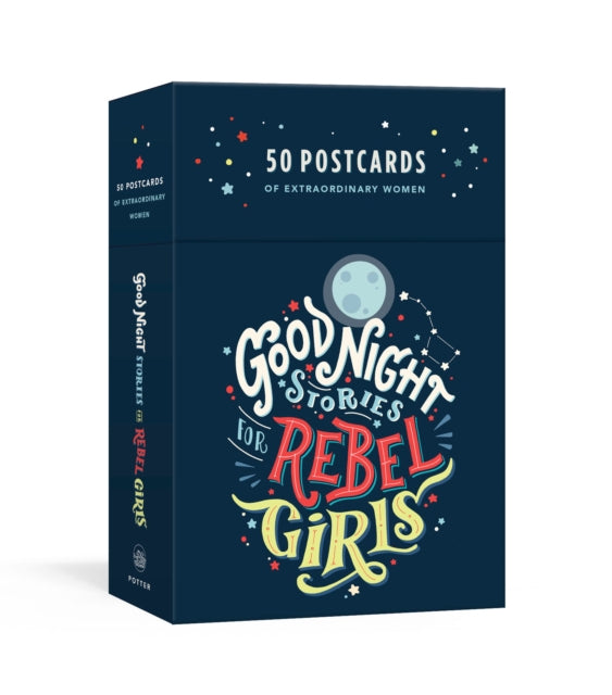 Good Night Stories for Rebel Girls: 50 Postcards