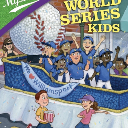 Ballpark Mysteries Super Special #4: The World Series Kids