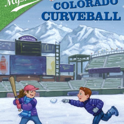 Ballpark Mysteries #16: The Colorado Curveball