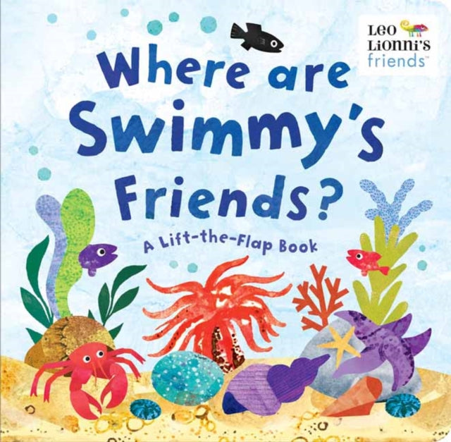 Where Are Swimmy's Friends?: A Lift-the-Flap Book 