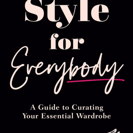 Style for Everybody